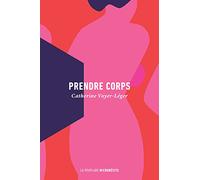 Prendre corps