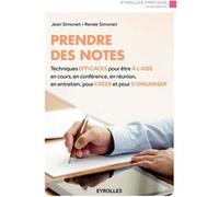 Prendre des notes Jean Simonet (Auteur), Renée Simonet (Auteur)