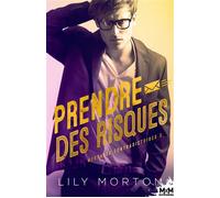 Prendre des risques Messages contradictoires, T3 - Lily Morton - MxM Bookmark - broché - Roman