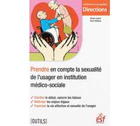 Prendre en compte la sexualité de l'usager - Bruno Laprie - Esf Legislative - broché - Guide