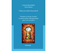 Prendre la es champs et autres textes thérapeutiques pour l'un-conscient