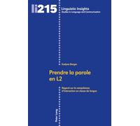 Prendre la parole en L2 – Regard sur la compétence d'interaction en classe de langue