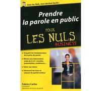 Prendre la parole en public Poche Pour les Nuls Business Fabrice Carlier (Auteur)