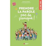 Bertrand Périer – Prendre la parole, pas de panique ! – Roman adolescent – Broché