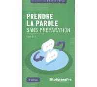 Prendre la parole sans préparation