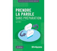 Prendre la parole sans préparation