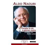 Prendre la vie à pleines mains: Entretiens avec Emilie Lanez