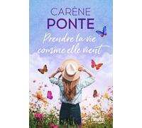 Prendre La Vie Comme Elle Vient