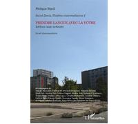 Philippe Ripoll – Prendre langue avec la vôtre – Lettres aux acteurs – Broché