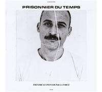 Prendre le pouvoir par la force Vinyle
