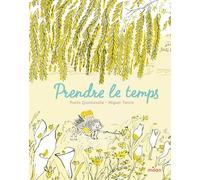 Prendre le temps