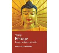 Prendre Refuge: Trouver un but et une voie