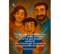 Prendre soin d’un enfant avec un TDAH et des étincelles (c’est ma plus grande aventure) Une histoire qui reconnaît le voyage invisible des aidants