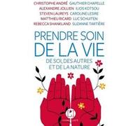 Prendre soin de la vie Collectif (Auteur)