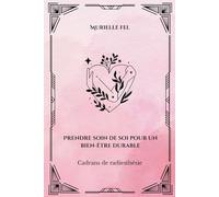 Prendre soin de soi pour un bien-être durable: Cadrans de radiesthésie