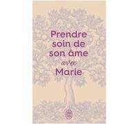 Prendre soin de son âme... avec Marie Collectif (Auteur)