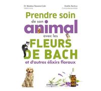Prendre soin de son animal avec les fleurs de Bach et d'autres élixirs floraux