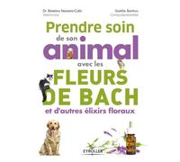 Prendre Soin De Son Animal Avec Les Fleurs De Bach Et D'autres Élixirs Floraux