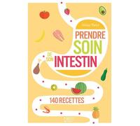 Petit livre de - Prendre soin de son intestin en 140 recettes