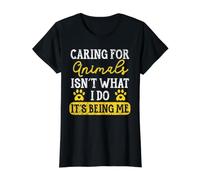 Prendre Soin des Animaux, ce n'est Pas ce Que Je Fais, C'est être Moi T-Shirt Graphique avec Valeur, Femme, Noir, XL