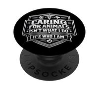 Prendre Soin des Animaux n'est Pas ce Que Je Fais C'est Qui Je suis vétérinaire PopSockets PopGrip Adhésif