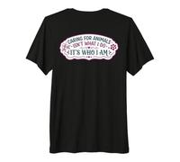 Prendre Soin des Animaux n'est Pas ce Que Je Fais C'est Qui Je suis vétérinaire T-Shirt Haut de Gamme