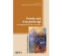 Prendre soin d'un proche âgé les enseignements de la France et du Québec