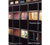 Prendre soin Marin Driguez (Auteur), Cynthia Fleury (Préface)