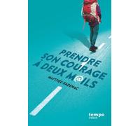 Prendre son courage à deux mails - Matt7Ieu Radenac - Syros Jeunesse - broché - Roman junior