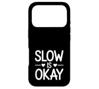 Prendre Son Temps, c’est ok Coque pour iPhone 17 Pro