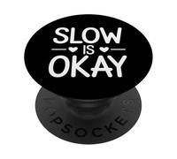 Prendre Son Temps, c’est ok PopSockets PopGrip Adhésif