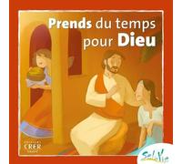 Prends Du Temps Pour Dieu