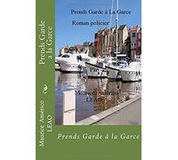 Prends Garde A La Garce