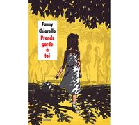 Prends garde à toi - Fanny Chiarello - Ecole Des Loisirs - broché - Roman adolescent dès 13 ans