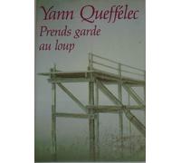 Prends Garde Au Loup
