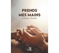 Prends mes mains