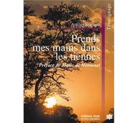 Prends mes mains dans les tiennes Attilio Stajano (Auteur)