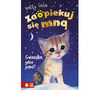 Prends soin de moi Star, où es-tu ?