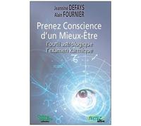 Prenez Conscience D'un Mieux-Etre - L'outil Astrologique, L'examen Karmique