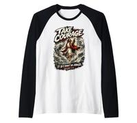 Prenez Courage, C'est Moi. N'ayez Pas Peur Manche Raglan