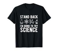 Prenez du recul, Je Vais Essayer la Science, drôle et Sarcastique, Nerd T-Shirt