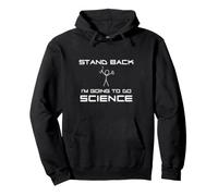 Prenez du recul - Je Vais Faire de la Science Sweat à Capuche