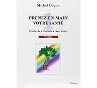 Prenez en main votre santé : toutes les maladies courantes