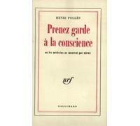 Prenez garde à la conscience ou les médecins ne meurent pas