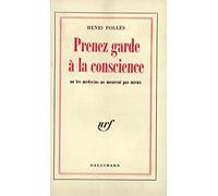 Prenez garde à la conscience ou les médecins ne meurent pas