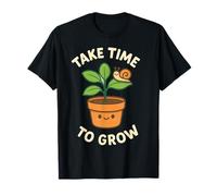 Prenez le temps de cultiver l'art végétal kawaii T-Shirt