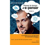 Prenez le temps d'e-penser: Tome 2
