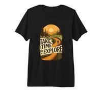 Prenez Le Temps d'explorer T-Shirt Haut de Gamme
