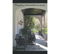 Prenez place, j'ai des nouvelles à vous raconter...