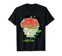 Prenez Soin de Votre Esprit - Conscience de l'amour de soi T-Shirt